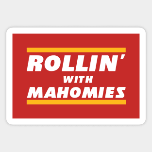 Rollin' with Mahomies Magnet